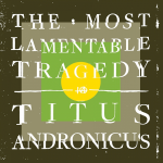 The Most Lamentable Tragedy