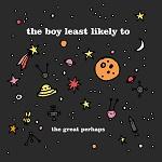 The Great Perhaps The Great Perhaps